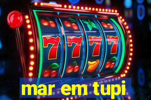 mar em tupi-guarani